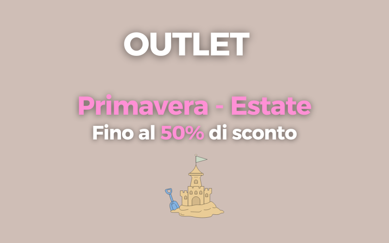 OUTLET -50% Estate 2024